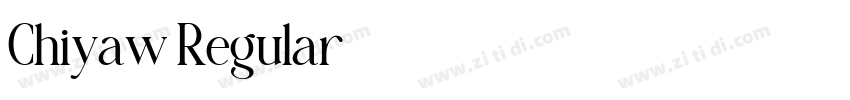 Chiyaw Regular字体转换 Chiyaw Regular字体转换